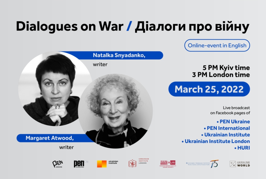 Dialogues on War/ Діалоги про війну. Наталка Сняданко і Маргарет Етвуд (ВІДЕО)