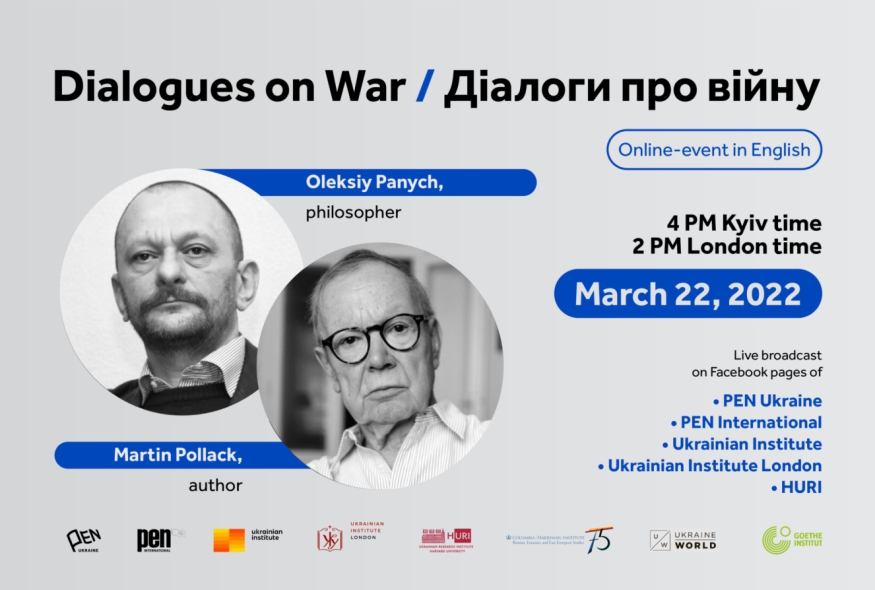 Dialogues on War/ Діалоги про війну. Oleksiy Panych and Martin Pollack (VIDEO)